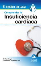 COMPRENDER LA INSUFICIENCIA CARDÍACA