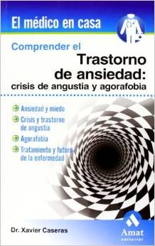 COMPRENDER EL TRASTORNO DE ANSIEDAD