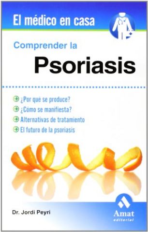 COMPRENDER LA PSORIASIS