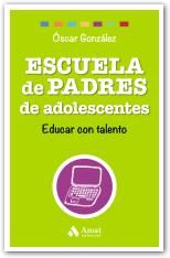 ESCUELA DE PADRES DE ADOLESCENTES