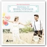 PREPARA TU BODA VINTAGE