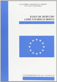 BASES DE DERECHO COMUNITARIO EUROPEO