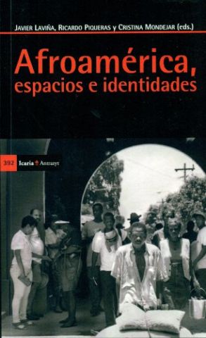 AFROAMÉRICA, ESPACIOS E IDENTIDADES, 392 (ANTRAZYT