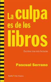 LA CULPA ES DE LOS LIBROS, 110 (MÁS MADERA)