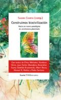 CONSTRUÍMOS BIOCIVILIZACIÓN