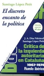 EL DISCRETO ENCANTO DE LA POLÍTICA