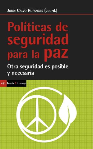 POLÍTICAS DE SEGURIDAD PARA LA PAZ (ICARIA)