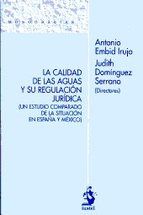 LA CALIDAD DE LAS AGUAS Y SU REGULACIÓN JURÍDICA