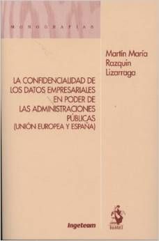 LA CONFIDENCIALIDAD DE LOS DATOS EMPRESARIALES EN