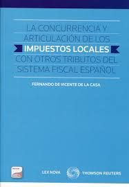 LA CONCURRENCIA Y ARTICULACIÓN DE LOS IMPUESTOS LO