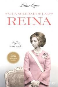 LA SOLEDAD DE LA REINA (LA ESFERA DE LOS LIBROS)