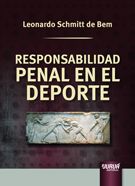 RESPONSABILIDAD PENAL EN EL DEPORTE