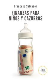 FINANZAS PARA NIÑOS Y CAZURROS (EUROPA ED.)